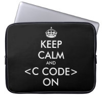 KeepCalm and c code on laptop sleeve | Geek humour