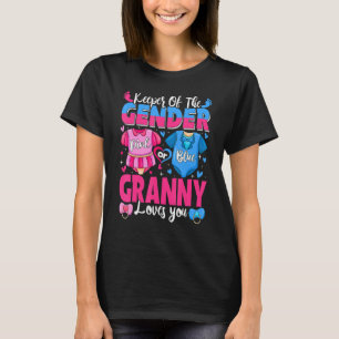 Keeper Of Gender Granny Loves You Pink Or Blue Bab T-Shirt