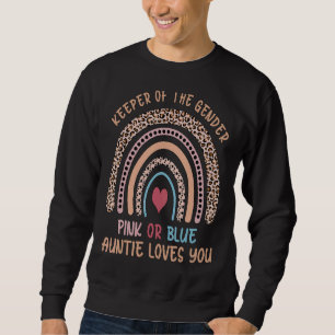 Keeper Of Gender Pink Or Blue Auntie Love You Rain Sweatshirt