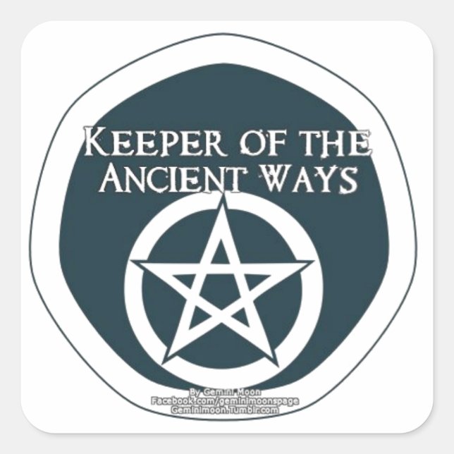 Keeper of the ancient ways square sticker (Front)
