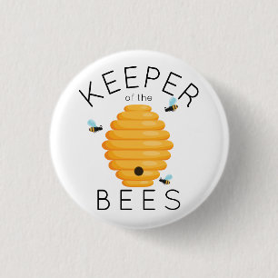 Keeper of the Bees 1 Inch Round Button