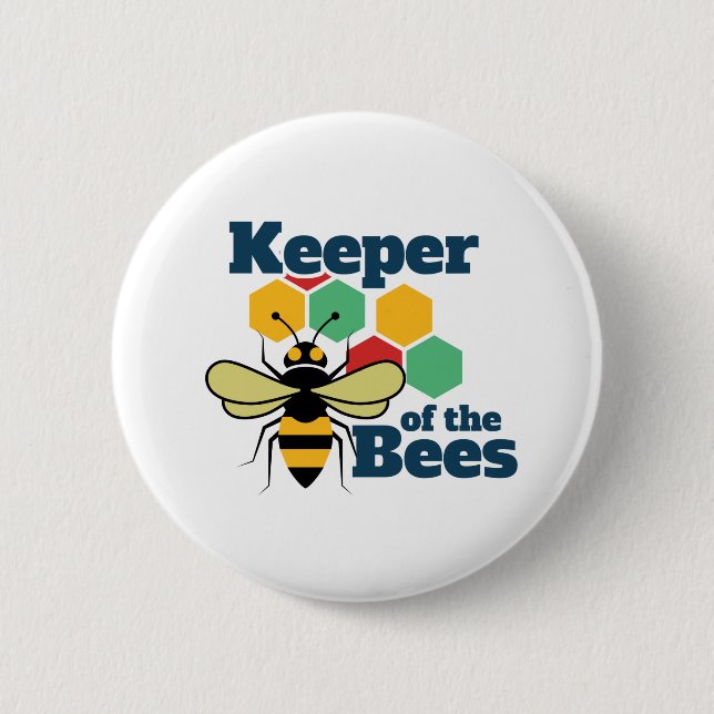Keeper of the Bees Funny Beekeeper 2 Inch Round Button (Front)