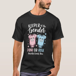 Keeper Of The Gender Auntie Loves You Hype T-Shirt