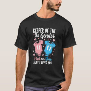 Keeper Of The Gender Auntie Loves You Tender T-Shirt