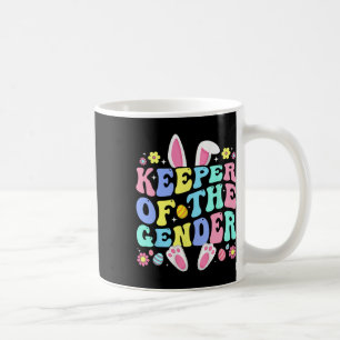 Keeper Of The Gender Boy Or Girl Easter Bunny Gend Coffee Mug
