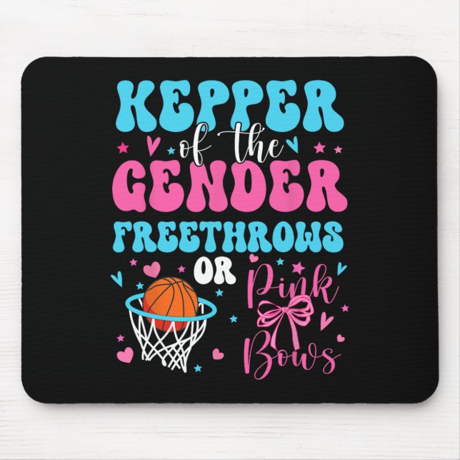 Keeper Of The Gender Free Throws Or Pink Bows Reve Mouse Pad (Front)