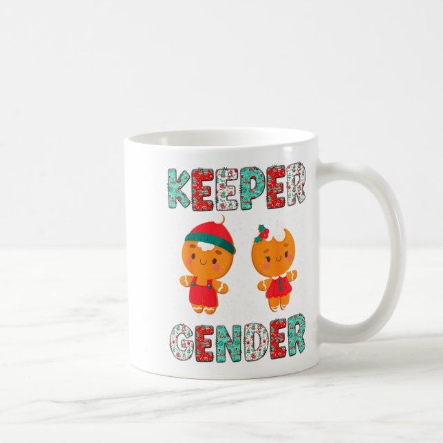 Keeper Of The Gender Funny Christmas Shirt Gingerb Coffee Mug (Right)