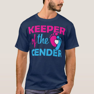 Keeper of the Gender Gender Reveal Gender Keeper  T-Shirt