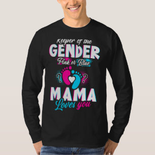 Keeper Of The Gender Mama Gender Reveal T-Shirt