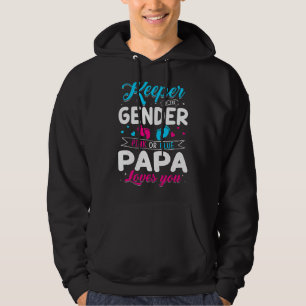 Keeper Of The Gender Papa Loves You Baby Announcem Hoodie