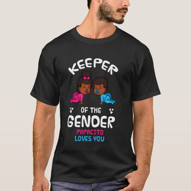 Keeper Of The Gender Papacito Loves You African Am T-Shirt (Front)