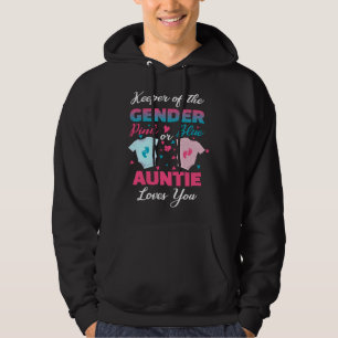 Keeper Of The Gender Pink Or Blue Auntie Loves You Hoodie