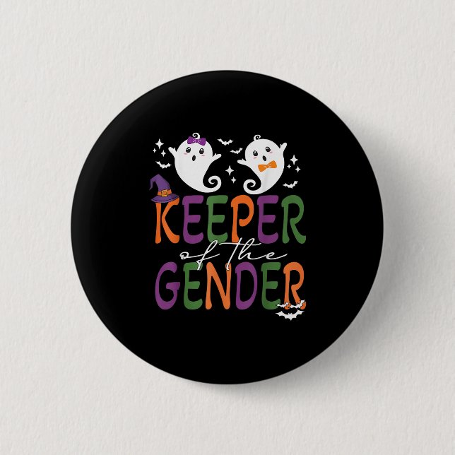 Keeper Of The Gender Reveal Halloween Pregnancy An 2 Inch Round Button (Front)