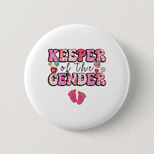Keeper Of The Gender Valentine Day Gender Reveal B 2 Inch Round Button