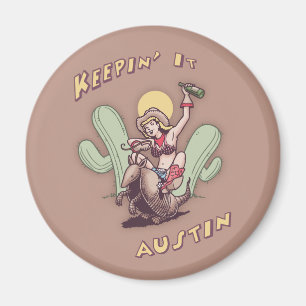 Keepin' It Austin Magnet