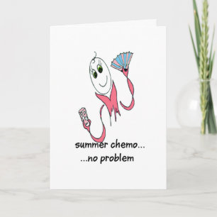 KEEPIN' IT COOL WITH SUMMER CHEMO CARD