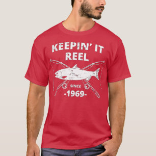 Keepin It Reel Since 1969  50th Birthday Fishing G T-Shirt