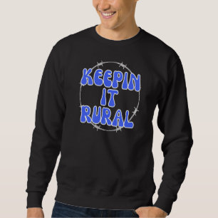 Keepin It Rural Farming Agriculture Cows Cattle F Sweatshirt