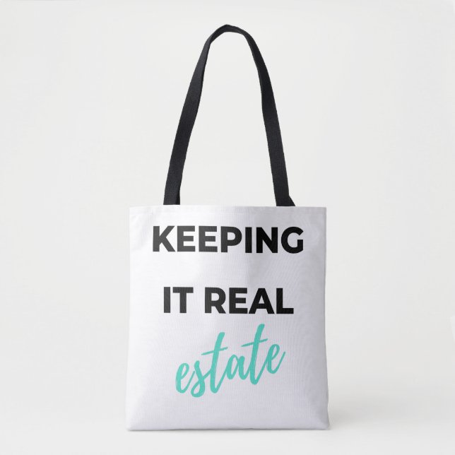 Keeping It Real Estate 2 Tote Bag (Front)