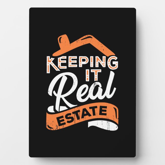 Keeping It Real Estate Plaque (Front)
