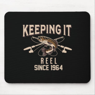 Keeping It Reel Since 1964 Fisherman Fisherwoman B Mouse Pad