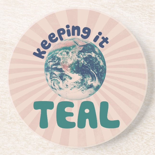 Keeping it teal coaster (Front)