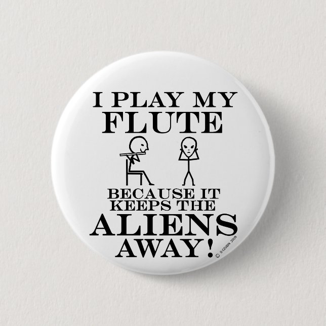 Keeps Aliens Away Flute 2 Inch Round Button (Front)
