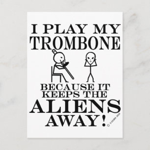 Keeps Aliens Away Trombone Postcard