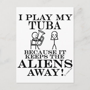 Keeps Aliens Away Tuba Postcard