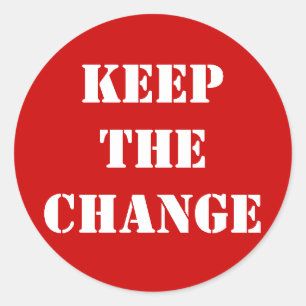 KEEPTHECHANGE CLASSIC ROUND STICKER