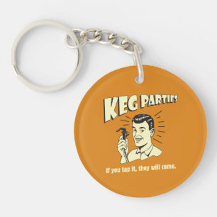 Keg Parties: If Tap It They'll Come Keychain
