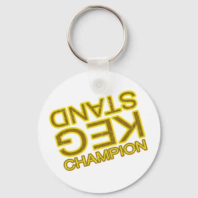 Keg stand champion funny beer drinker keychain (Front)