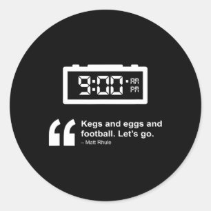 Kegs And Eggs And Football Classic Round Sticker