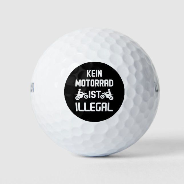 Kein Motorrad ist illegal Fahrverbot für Motorrad Golf Balls (Front)