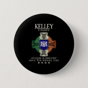 Kelley Family Ireland Kelley Surname 2 Inch Round Button