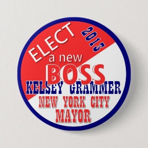Kelsey GRammer NYC Mayor 2013 3 Inch Round Button
