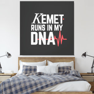 Kemet Runs in My DNA    Canvas Print