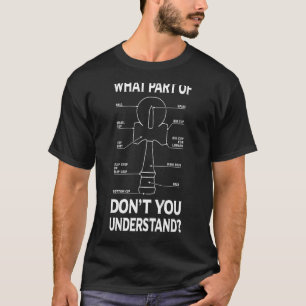 Kendama Anatomy What Part Of Kendama Don't You Und T-Shirt