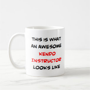 kendo instructor, awesome coffee mug