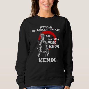 Kendo Old Man Quote Kanji Japanese Martial Arts Do Sweatshirt