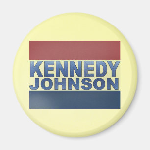 Kennedy Johnson Campaign Magnet