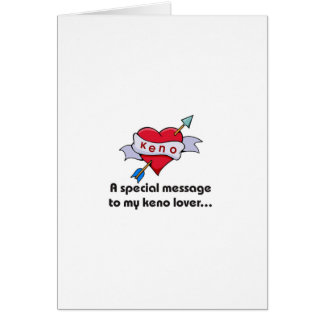 Keno cards: Special message to my Keno lover