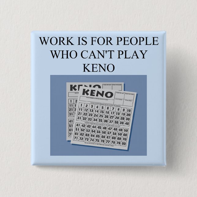 keno player's delight 2 inch square button (Front)