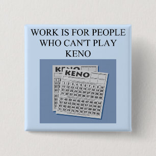 keno player's delight 2 inch square button