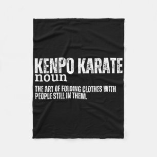 Kenpo Karate Definition Funny American Kenpo 1 Fleece Blanket