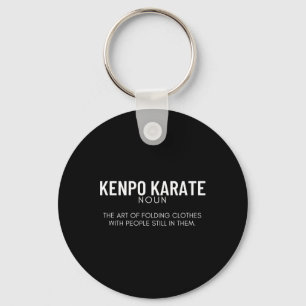Kenpo Karate Definition Funny American Kenpo Keychain