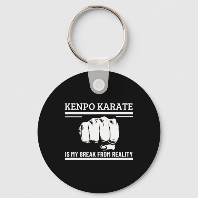 Kenpo Karate Is My Break From Reality Funny Americ Keychain (Front)