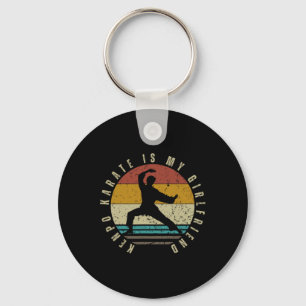 Kenpo Karate Is My Girlfriend Funny American Kenpo Keychain