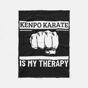 Kenpo Karate Is My Therapy Funny American Kenpo  Fleece Blanket