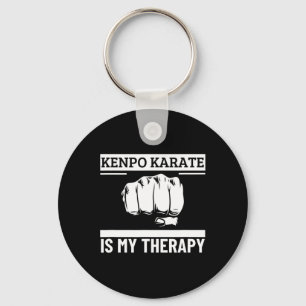 Kenpo Karate Is My Therapy Funny American Kenpo  Keychain